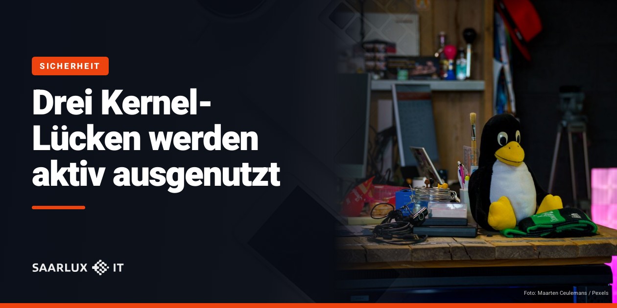 Drei Kernel-Lücken werden aktiv ausgenutzt