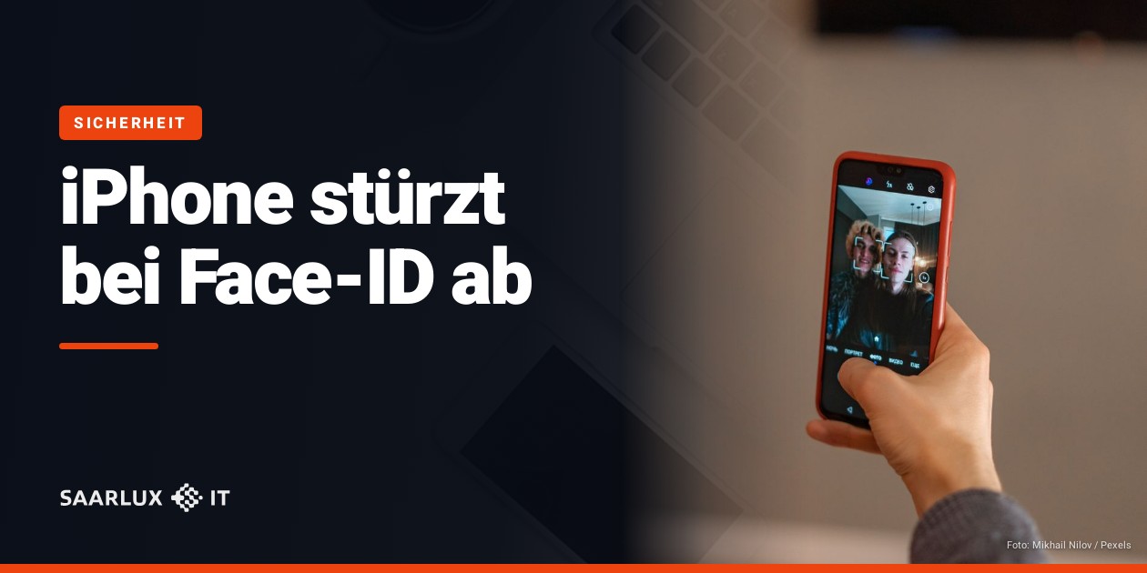 iPhone stürzt bei Face-ID ab