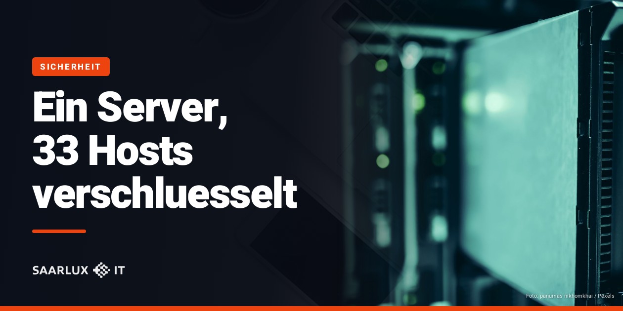 Ein Server, 33 Hosts verschluesselt