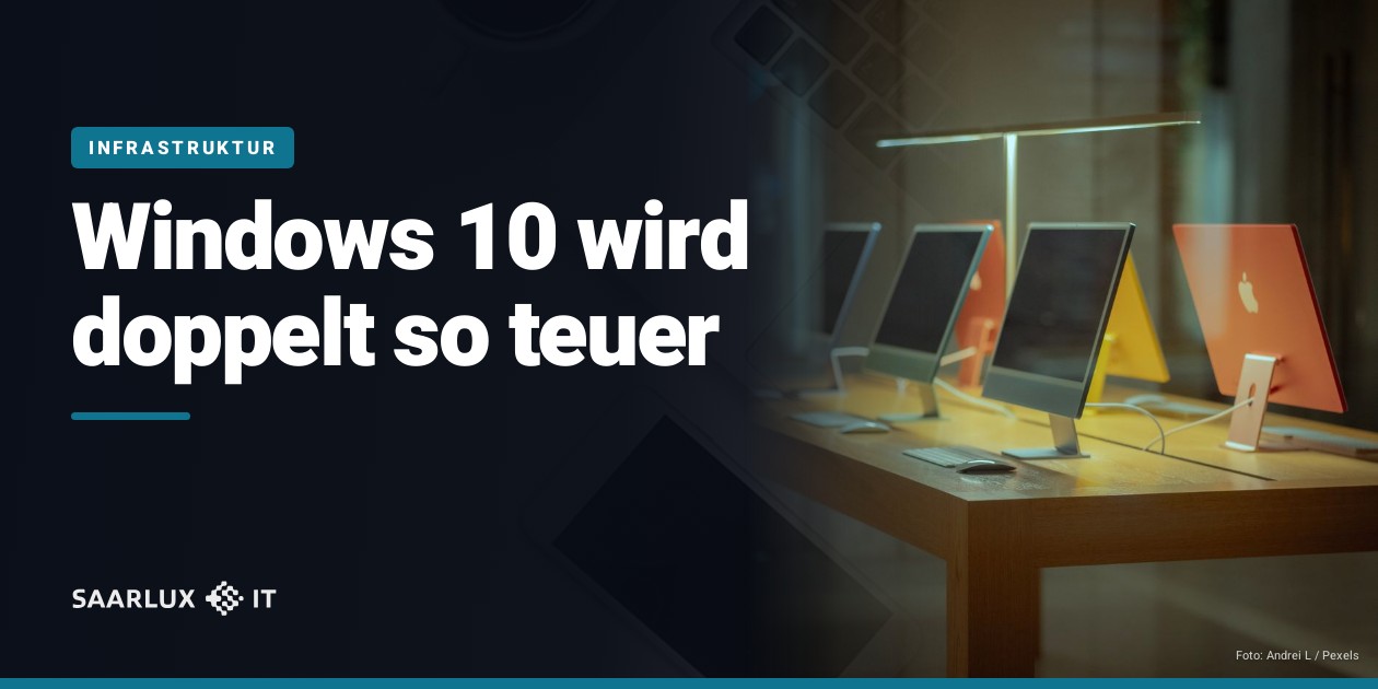 Windows 10 wird doppelt so teuer