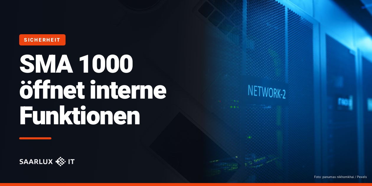 SMA 1000 öffnet interne Funktionen