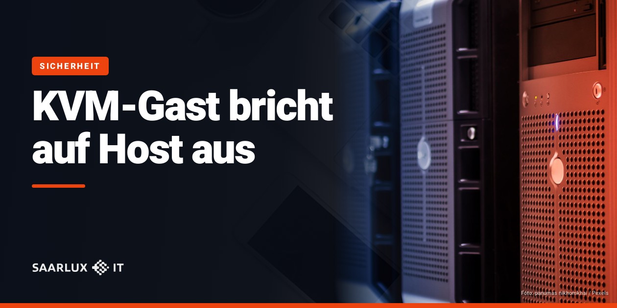 KVM-Gast bricht auf Host aus