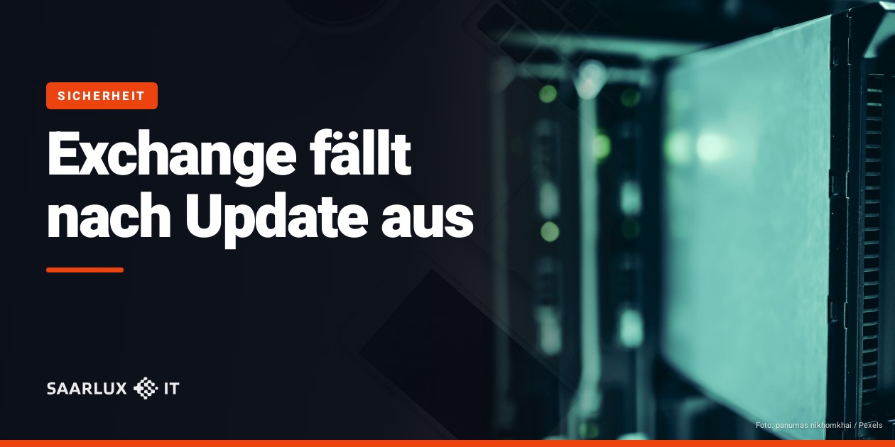Exchange fällt nach Update aus